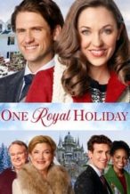 Nonton Film One Royal Holiday (2020) Subtitle Indonesia Streaming Movie Download
