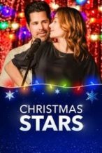 Nonton Film Christmas Stars (2019) Subtitle Indonesia Streaming Movie Download