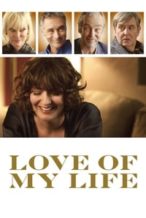 Nonton Film Love of My Life (2017) Subtitle Indonesia Streaming Movie Download