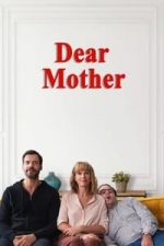 Dear Mother (2020)