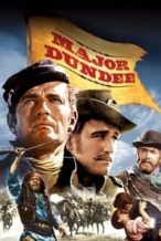 Nonton Film Major Dundee (1965) Subtitle Indonesia Streaming Movie Download