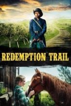 Nonton Film Redemption Trail (2013) Subtitle Indonesia Streaming Movie Download