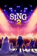Nonton Film Sing 2 (2021) Subtitle Indonesia Streaming Movie Download