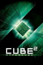 Nonton Film Cube 2: Hypercube (2002) Subtitle Indonesia Streaming Movie Download