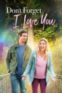 Layarkaca21 LK21 Dunia21 Nonton Film Don’t Forget I Love You (2022) Subtitle Indonesia Streaming Movie Download