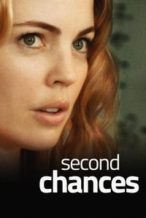 Nonton Film Second Chances (2010) Subtitle Indonesia Streaming Movie Download