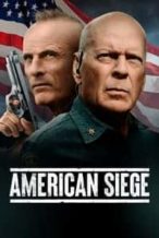 Nonton Film American Siege (2022) Subtitle Indonesia Streaming Movie Download