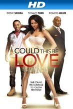 Nonton Film Could This Be Love? (2014) Subtitle Indonesia Streaming Movie Download