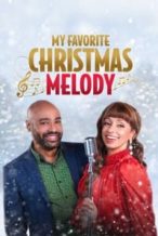 Nonton Film My Favorite Christmas Melody (2021) Subtitle Indonesia Streaming Movie Download