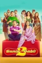 Nonton Film Bunty Aur Babli 2 (2021) Subtitle Indonesia Streaming Movie Download