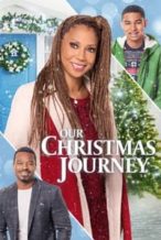 Nonton Film Our Christmas Journey (2021) Subtitle Indonesia Streaming Movie Download