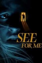 Nonton Film See for Me (2022) Subtitle Indonesia Streaming Movie Download