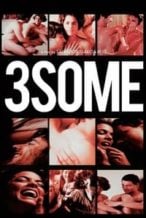 Nonton Film 3some (2009) Subtitle Indonesia Streaming Movie Download