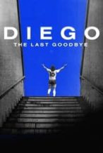 Nonton Film Diego, The Last Goodbye (2021) Subtitle Indonesia Streaming Movie Download