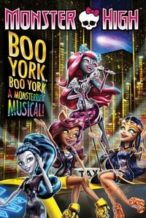 Nonton Film Monster High: Boo York, Boo York (2015) Subtitle Indonesia Streaming Movie Download