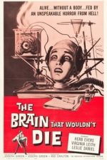 The Brain That Wouldn’t Die (1962)