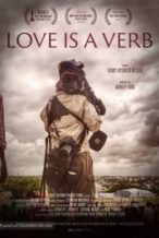 Nonton Film Love Is a Verb (2014) Subtitle Indonesia Streaming Movie Download