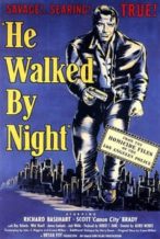 Nonton Film He Walked by Night (1949) Subtitle Indonesia Streaming Movie Download