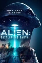 Nonton Film Alien: Battlefield Earth (2021) Subtitle Indonesia Streaming Movie Download