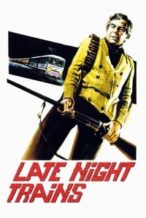 Nonton Film Late Night Trains (1975) Subtitle Indonesia Streaming Movie Download