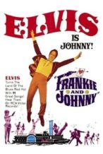 Nonton Film Frankie and Johnny (1966) Subtitle Indonesia Streaming Movie Download