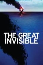 Nonton Film The Great Invisible (2014) Subtitle Indonesia Streaming Movie Download
