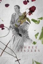 Nonton Film Three Sisters (2021) Subtitle Indonesia Streaming Movie Download
