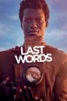 Layarkaca21 LK21 Dunia21 Nonton Film Last Words (2020) Subtitle Indonesia Streaming Movie Download