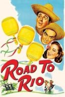 Layarkaca21 LK21 Dunia21 Nonton Film Road to Rio (1947) Subtitle Indonesia Streaming Movie Download