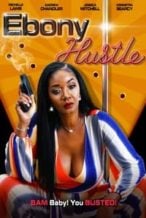 Nonton Film Ebony Hustle (2021) Subtitle Indonesia Streaming Movie Download