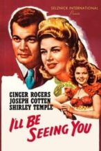 Nonton Film I’ll Be Seeing You (1944) Subtitle Indonesia Streaming Movie Download