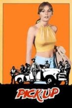 Nonton Film Pick-up (1975) Subtitle Indonesia Streaming Movie Download