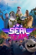 Nonton Film Seal Team (2021) Subtitle Indonesia Streaming Movie Download