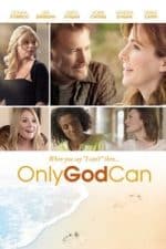 Only God Can (2015)