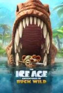 Layarkaca21 LK21 Dunia21 Nonton Film The Ice Age Adventures of Buck Wild (2022) Subtitle Indonesia Streaming Movie Download