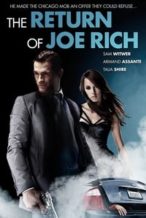 Nonton Film The Return of Joe Rich (2011) Subtitle Indonesia Streaming Movie Download