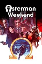 Nonton Film The Osterman Weekend (1983) Subtitle Indonesia Streaming Movie Download