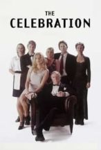 Nonton Film The Celebration (1998) Subtitle Indonesia Streaming Movie Download