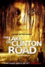Nonton Film The Lake on Clinton Road (2015) Subtitle Indonesia Streaming Movie Download