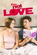 Layarkaca21 LK21 Dunia21 Nonton Film I’m Not in Love (2021) Subtitle Indonesia Streaming Movie Download