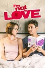 Nonton Film I’m Not in Love (2021) Subtitle Indonesia Streaming Movie Download