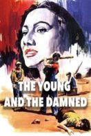 Layarkaca21 LK21 Dunia21 Nonton Film The Young and the Damned (1950) Subtitle Indonesia Streaming Movie Download