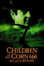 Nonton Film Children of the Corn 666: Isaac’s Return (1999) Subtitle Indonesia Streaming Movie Download