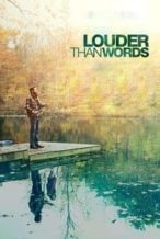 Nonton Film Louder Than Words (2013) Subtitle Indonesia Streaming Movie Download