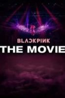 Layarkaca21 LK21 Dunia21 Nonton Film BLACKPINK: The Movie (2021) Subtitle Indonesia Streaming Movie Download