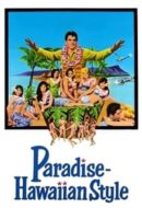 Layarkaca21 LK21 Dunia21 Nonton Film Paradise, Hawaiian Style (1966) Subtitle Indonesia Streaming Movie Download