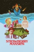 Nonton Film Strawberry Mansion (2021) Subtitle Indonesia Streaming Movie Download