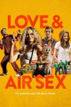 Nonton Film Love & Air Sex (2014) Subtitle Indonesia Streaming Movie Download