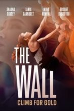 Nonton Film The Wall: Climb For Gold (2022) Subtitle Indonesia Streaming Movie Download