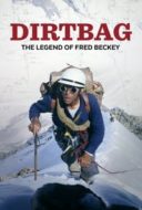 Layarkaca21 LK21 Dunia21 Nonton Film Dirtbag: The Legend of Fred Beckey (2017) Subtitle Indonesia Streaming Movie Download